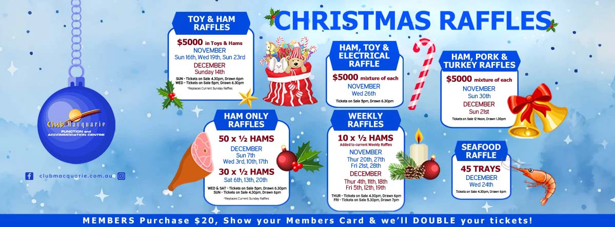 Club Macquarie XMAS Raffles