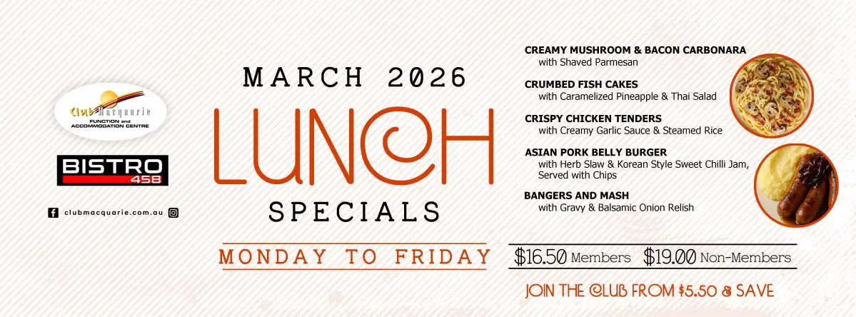 Club Macquarie Lunch Specials