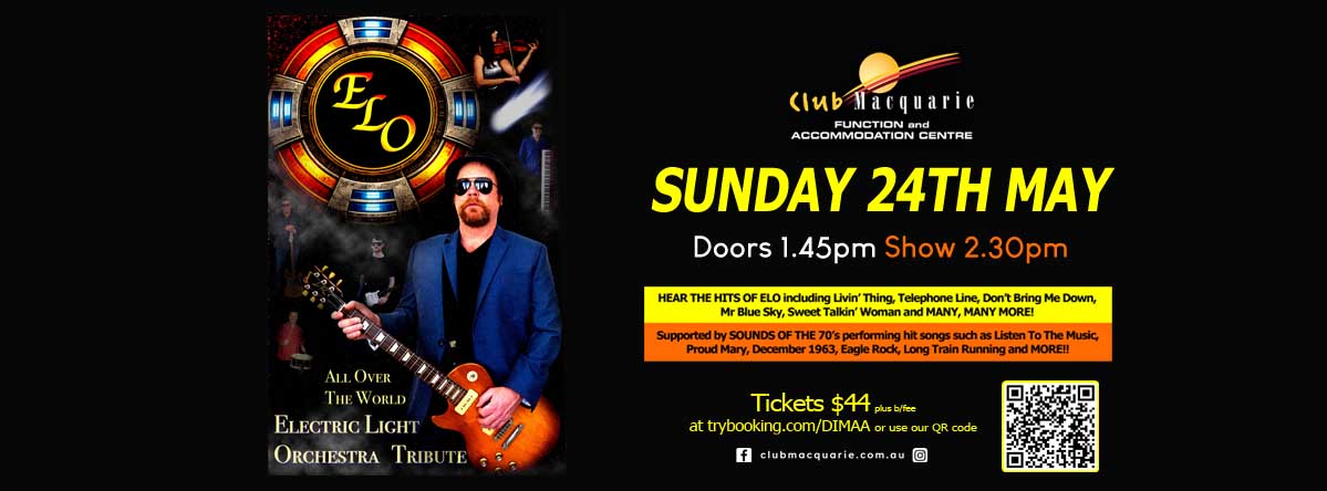 Club Macquarie ELO Show Sunday 24th May 2026