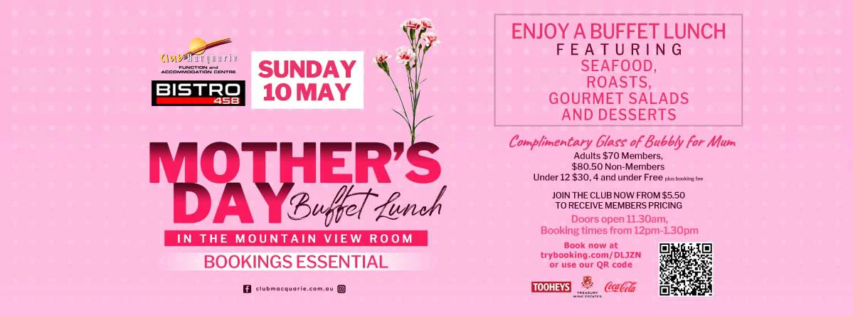 Club Macquarie Mothers Day Lunch Sunday 10th May 2026
