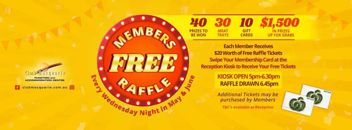 Club Macquarie Members Free Raffle May - June 2026